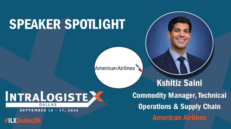 IntraLogisteX Dallas: American Airlines’ Kshitiz Saini to reveal predictive maintenance lessons